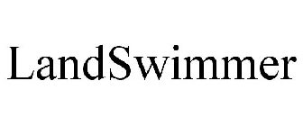 LANDSWIMMER