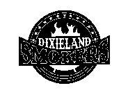 DIXIELAND SMOKERS