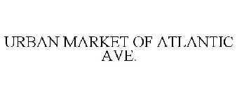 URBAN MARKET OF ATLANTIC AVE.