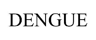 DENGUE