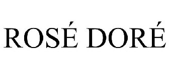 ROSÉ DORÉ