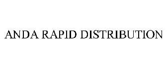 ANDA RAPID DISTRIBUTION