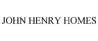 JOHN HENRY HOMES