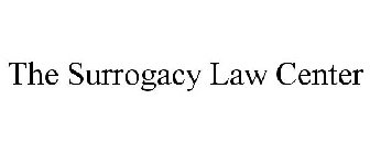 THE SURROGACY LAW CENTER