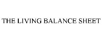 THE LIVING BALANCE SHEET