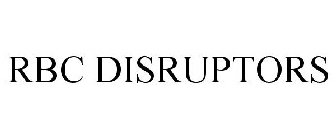 RBC DISRUPTORS