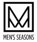 M MEN'S SEASONS