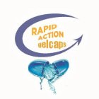 RAPID ACTION GELCAPS