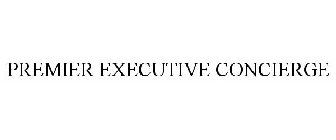 PREMIER EXECUTIVE CONCIERGE