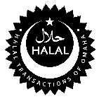 HALAL HALAL TRANSACTIONS OF OMAHA