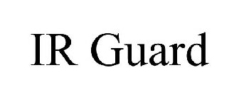 IR GUARD