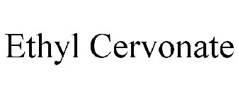 ETHYL CERVONATE