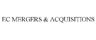 EC MERGERS & ACQUISITIONS