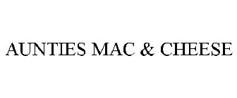 AUNTIES MAC & CHEESE