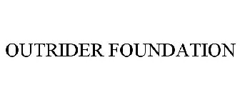 OUTRIDER FOUNDATION