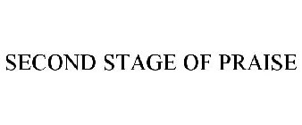 SECOND STAGE OF PRAISE