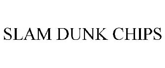 SLAM DUNK CHIPS