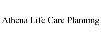 ATHENA LIFE CARE PLANNING