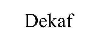 DEKAF