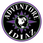 ADVENTURE IDIAZ