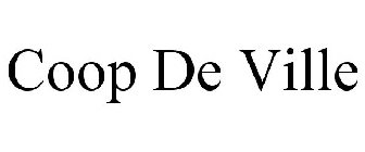 COOP DE VILLE