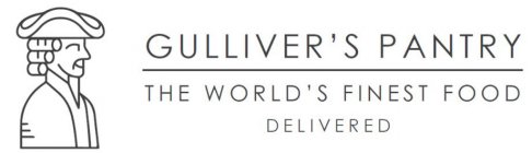 GULLIVER'S PANTRY THE WORLD'S FINEST FOOD DELIVERED