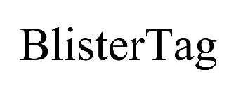 BLISTERTAG