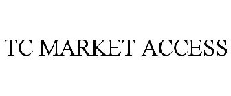 TC MARKET ACCESS