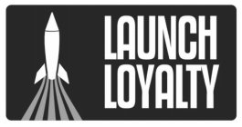 LAUNCH LOYALTY