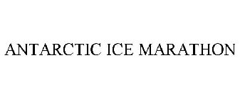 ANTARCTIC ICE MARATHON