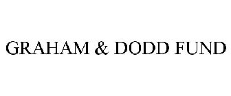 GRAHAM & DODD FUND