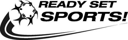 READY SET SPORTS!