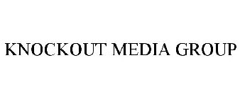 KNOCKOUT MEDIA GROUP