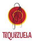 TEQUEZUELA