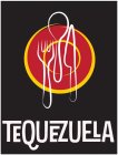 TEQUEZUELA