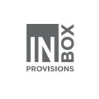 INBOX PROVISIONS