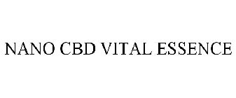 NANO CBD VITAL ESSENCE