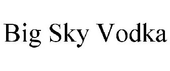 BIG SKY VODKA