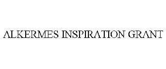 ALKERMES INSPIRATION GRANTS