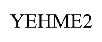 YEHME2
