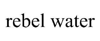 REBEL WATER
