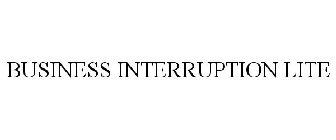 BUSINESS INTERRUPTION LITE