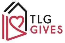 TLG GIVES