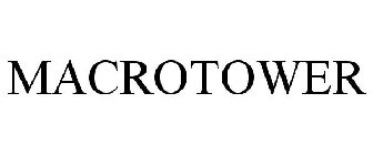 MACROTOWER