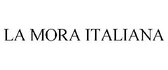 LA MORA ITALIANA
