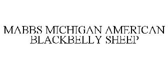 MABBS MICHIGAN AMERICAN BLACKBELLY SHEEP