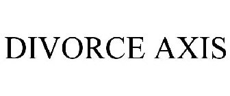DIVORCE AXIS