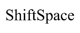 SHIFTSPACE