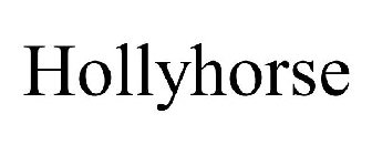 HOLLYHORSE