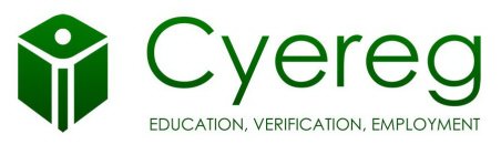 CYEREG EDUCATION, VERIFICATION, EMPLOYMENT